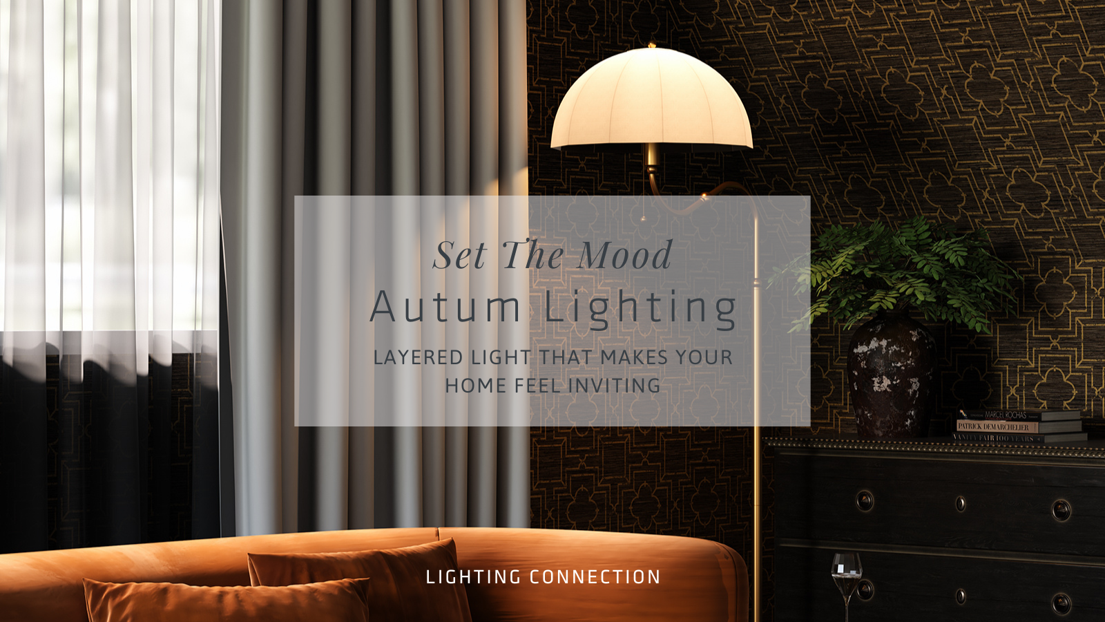 Layered Lighting for a Cozy Fall Home